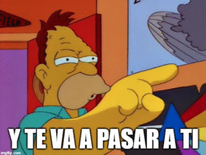Y te va a pasar a ti MEME Simpson